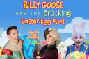 Steve Bloor returns as ‘Billy Goose’. Picture with the Easter Bunny, played by actor and magician Dean Raymond, and Meg the Egg Snatcher (Kazia Cannon)